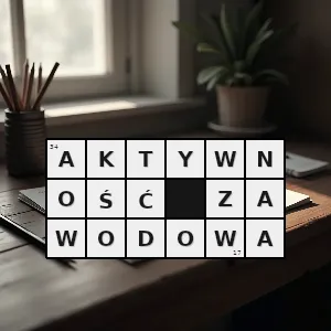 Hasło krzyżówkowe uczestnictwo w procesie produkcji społecznej wykonywanie pracy przynoszącej dochód - aktywność zawodowa – rozwiązanie, synonimy, podpowiedzi i definicje krzyżówkowe